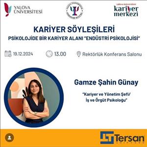 Kariyer Söyleşileri: Psikolojide Bir Kariyer Alanı "Endüstri Psikolojisi"